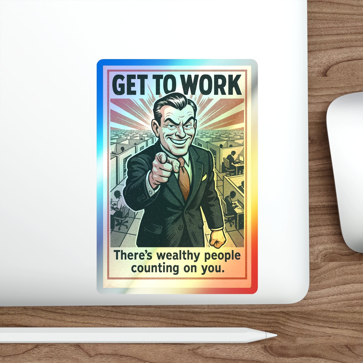 Get To Work - Holographic Die-Cut Stickers
