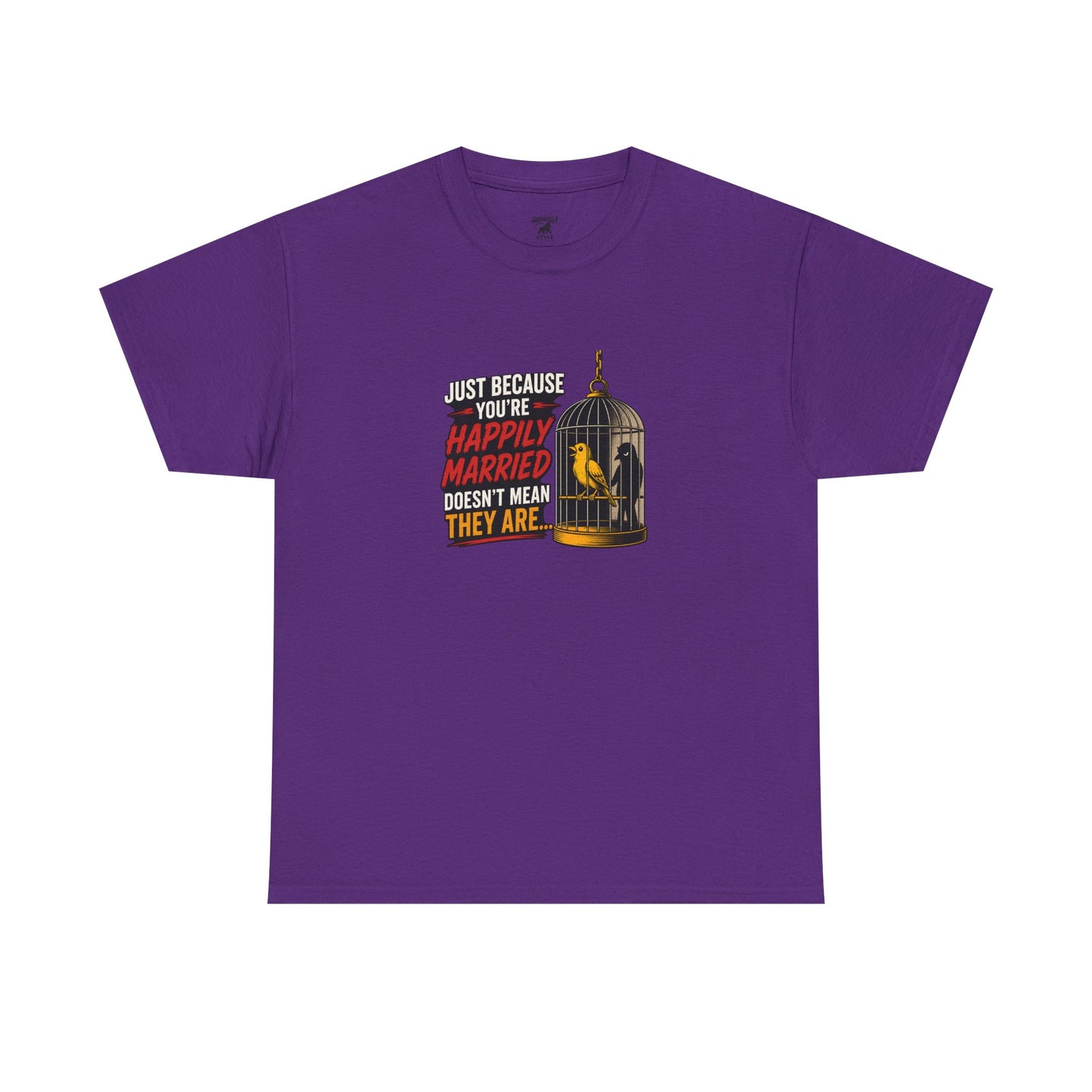 Happily Married - Unisex Heavy Cotton Tee