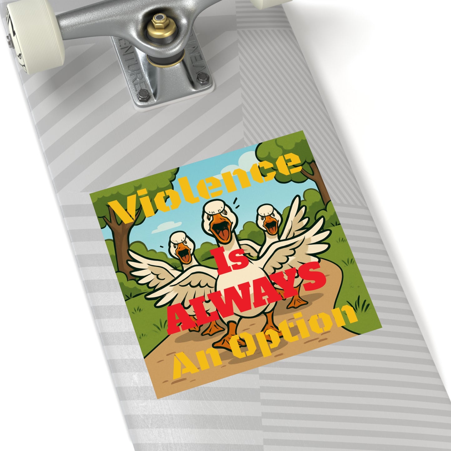 Violence Is ALWAYS An Option - Square Stickers