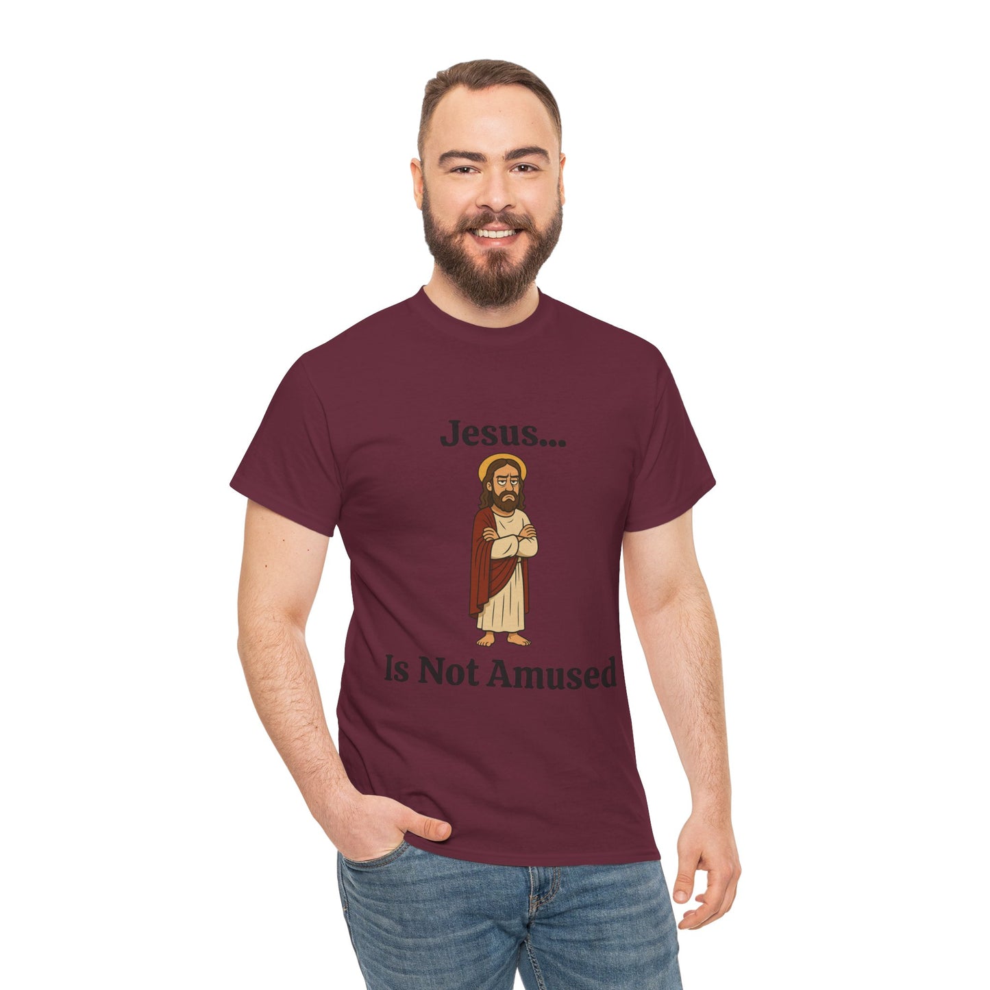 Jesus Is Not Amused - Unisex Heavy Cotton Tee
