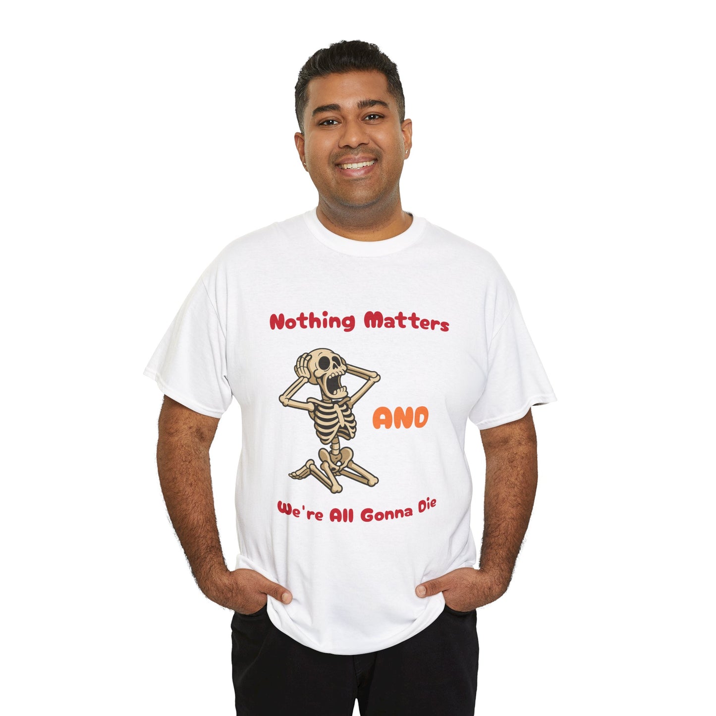 Nothing Matters - Unisex Cotton Crew Tee