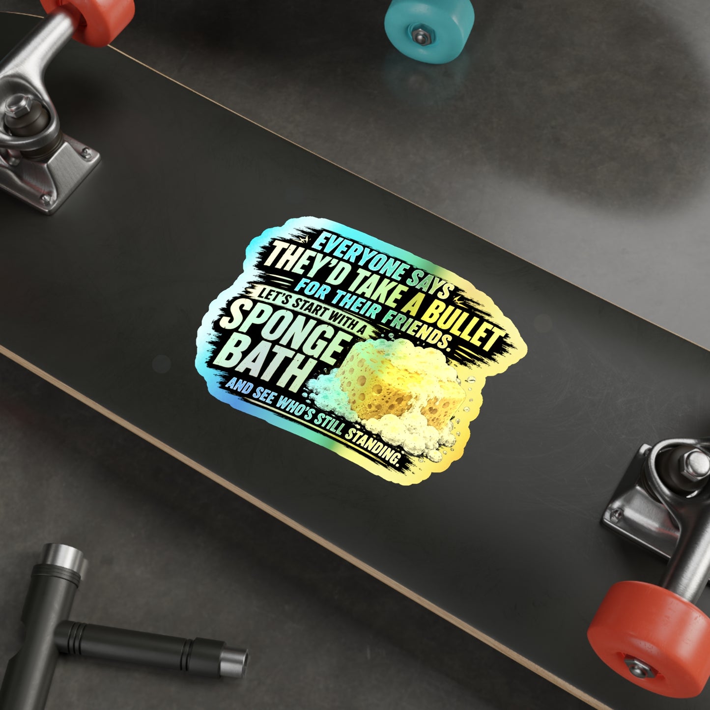 Sponge bath - Holographic Die-cut Stickers