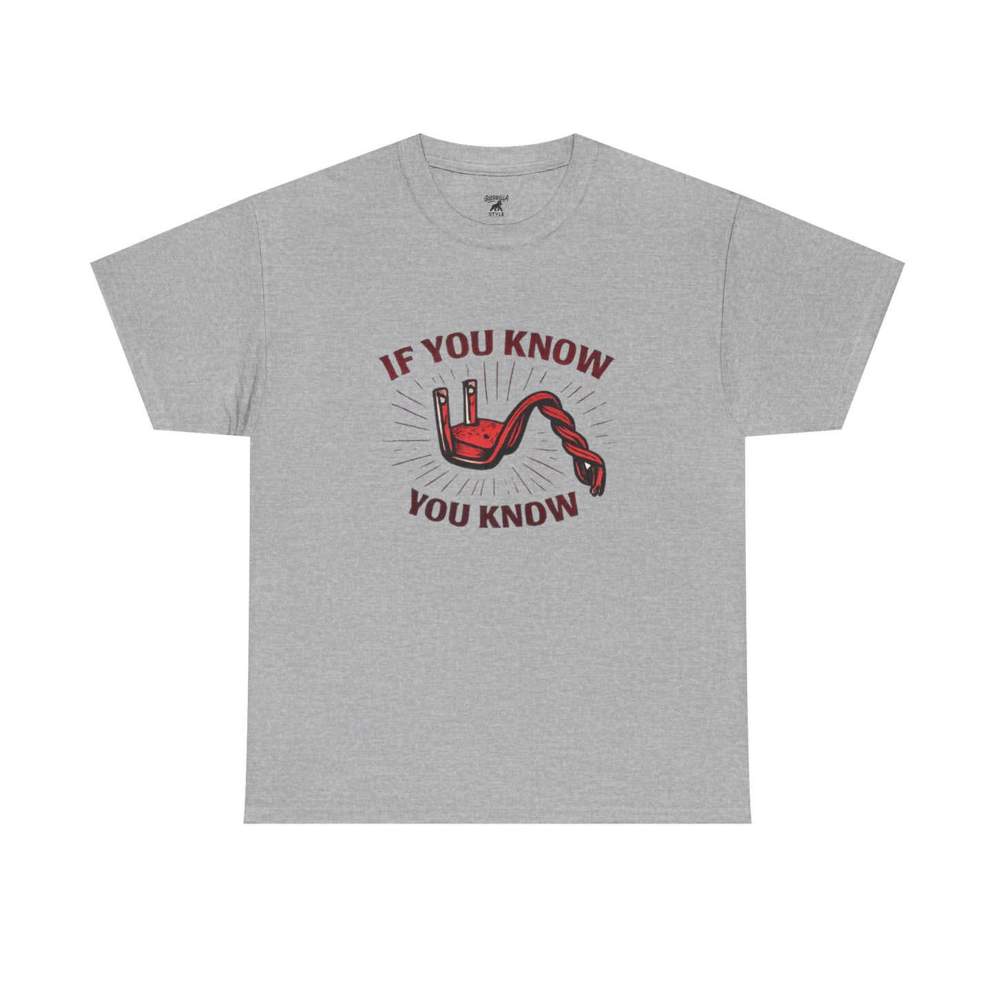 If You Know You Know - Unisex Heavy Cotton Tee
