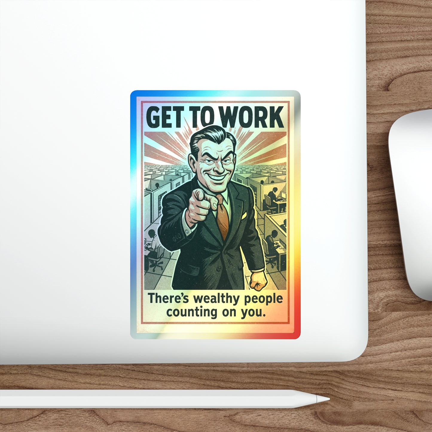 Get To Work - Holographic Die-Cut Stickers