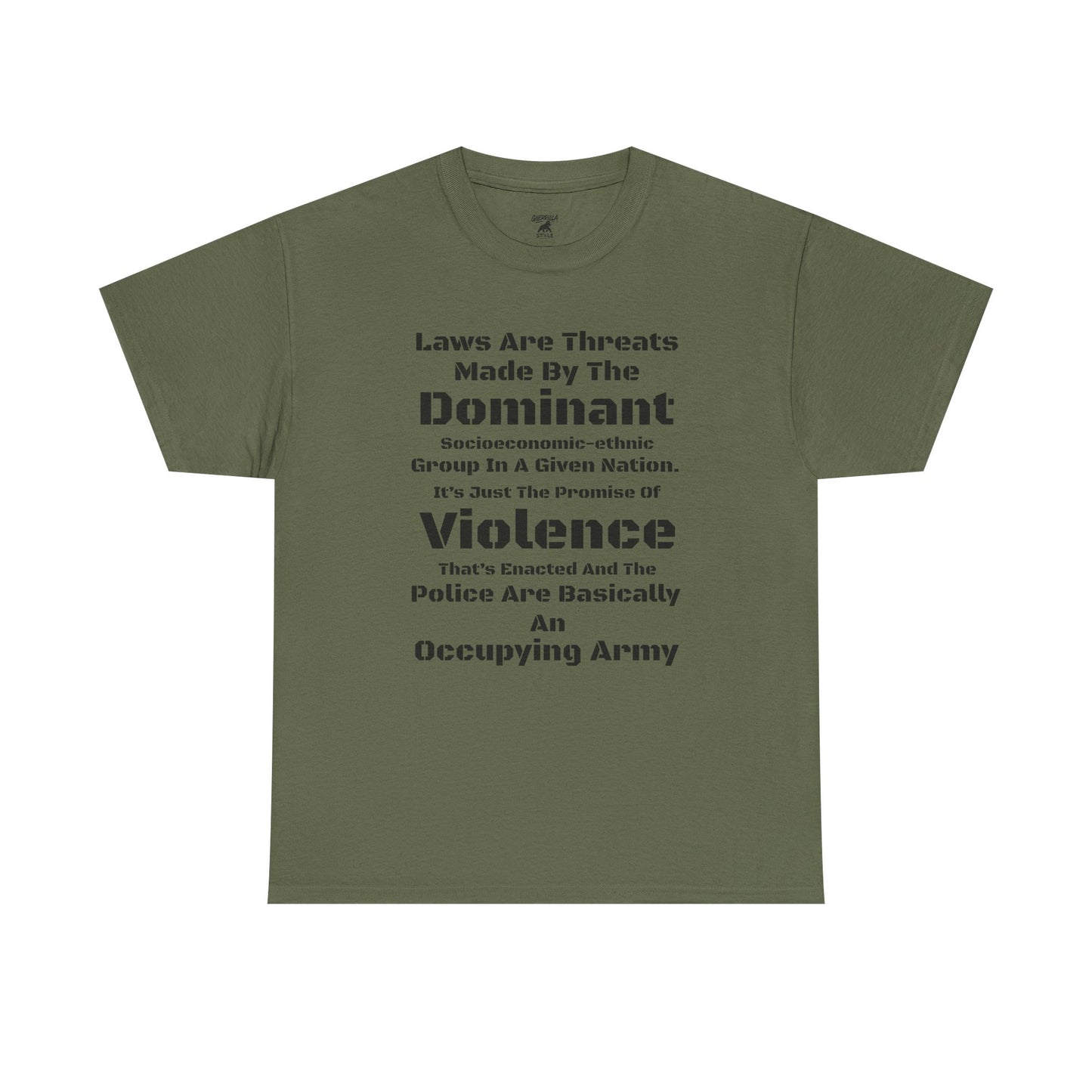 Laws Are Threats - T-shirt