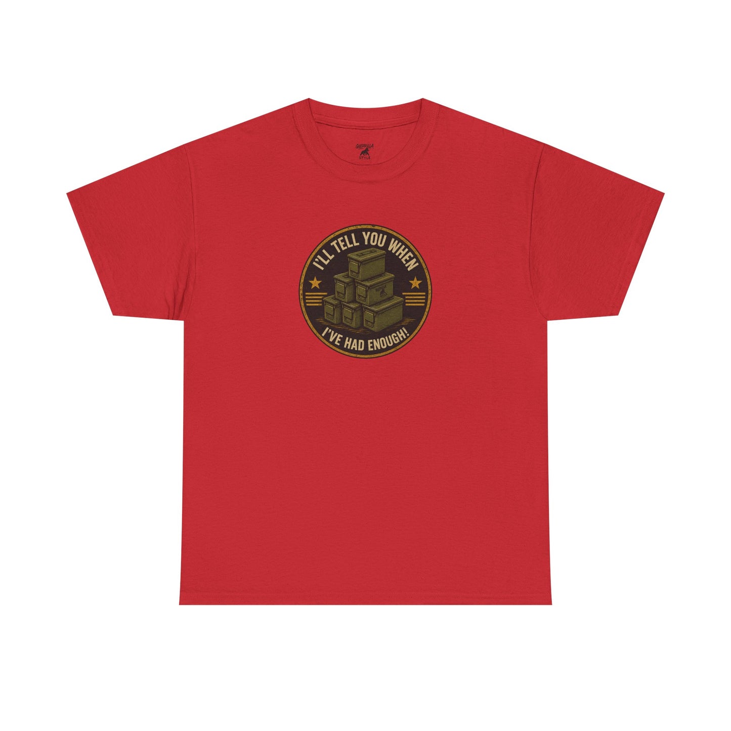 It's Never Enough - Unisex Heavy Cotton Tee