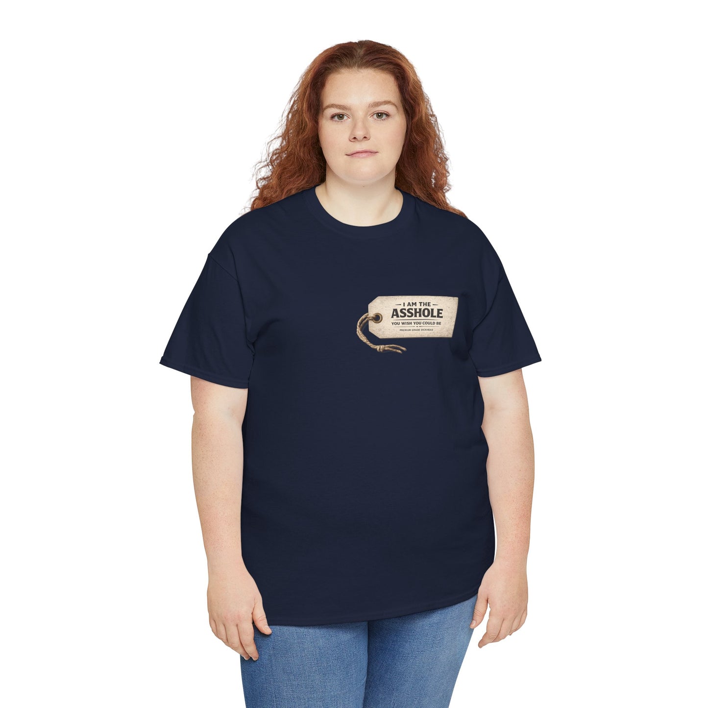 I am the Asshole - Unisex Heavy Cotton Tee