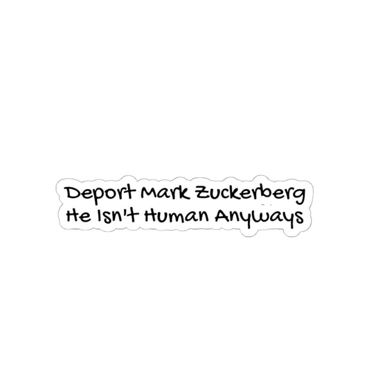 Deport Mark Zuckerberg - Sticker