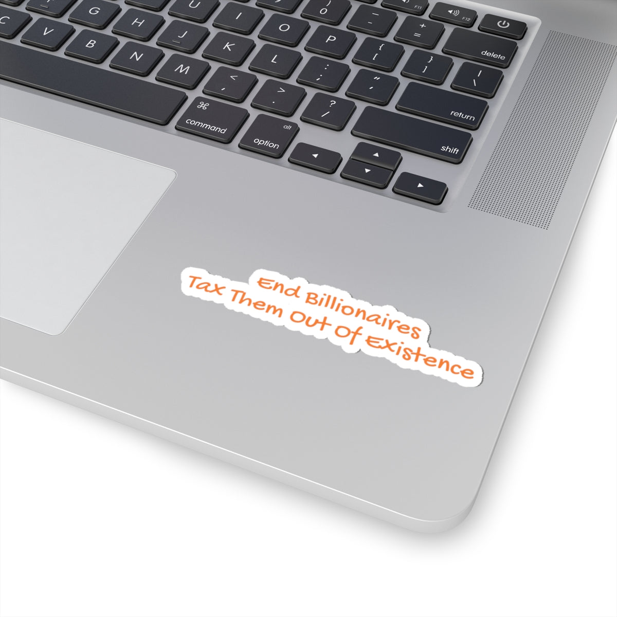 End Billionaires - Kiss-Cut Sticker