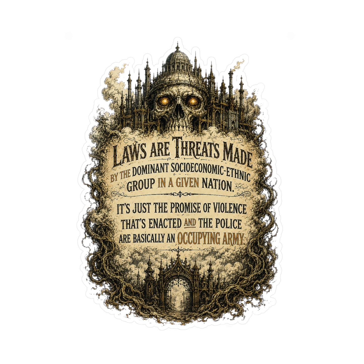 Laws Are Threats - Kiss-Cut Vinyl Decals