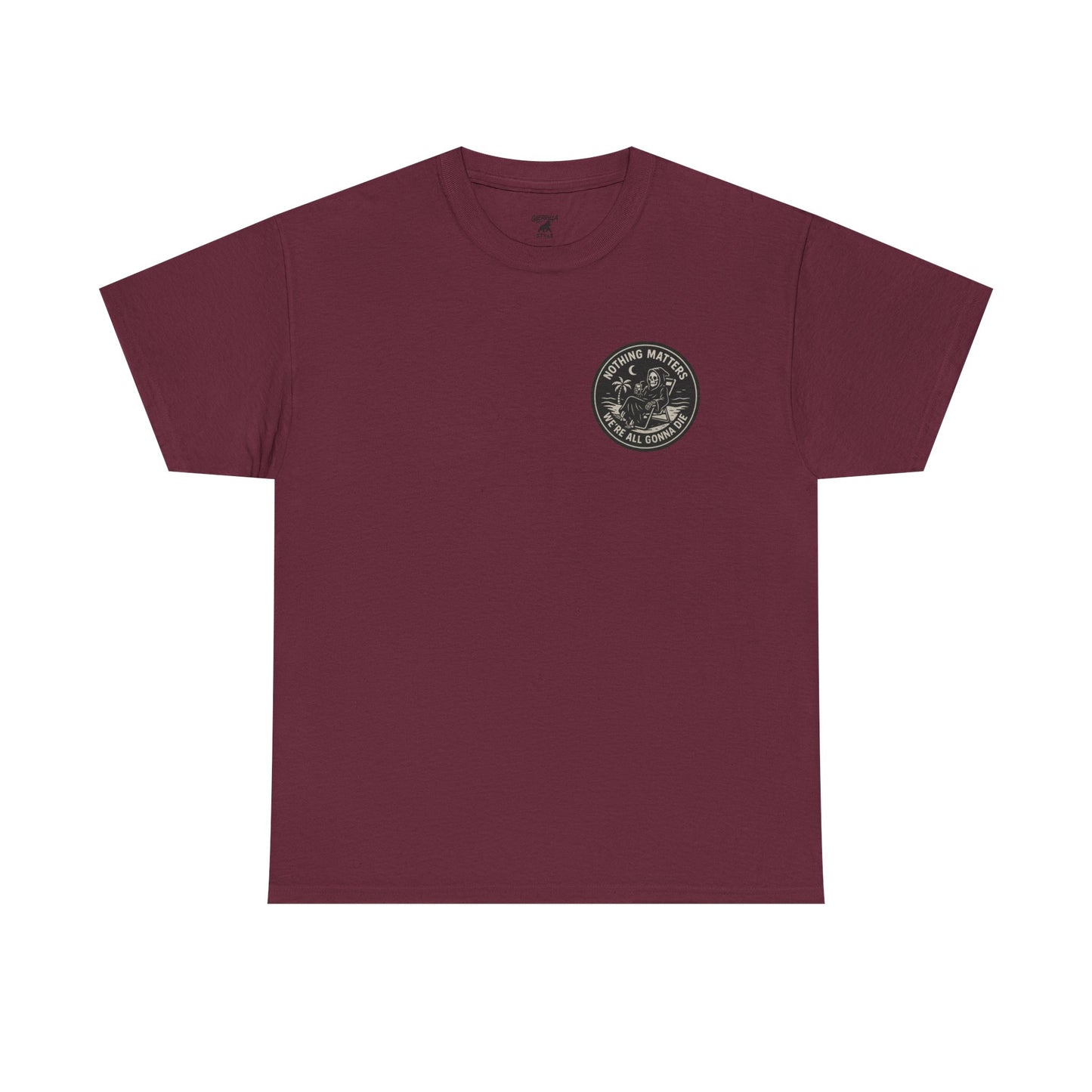 Nothing Matters - Unisex Heavy Cotton Tee