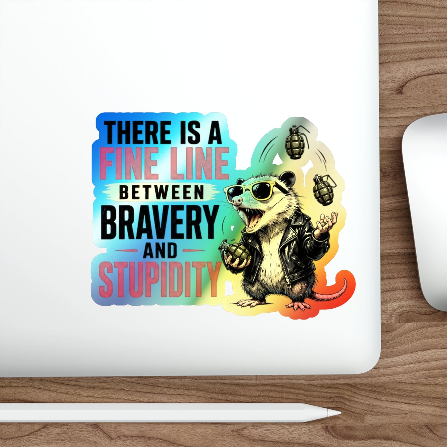 Fine Line to Stupidity - Holographic Die-cut Stickers