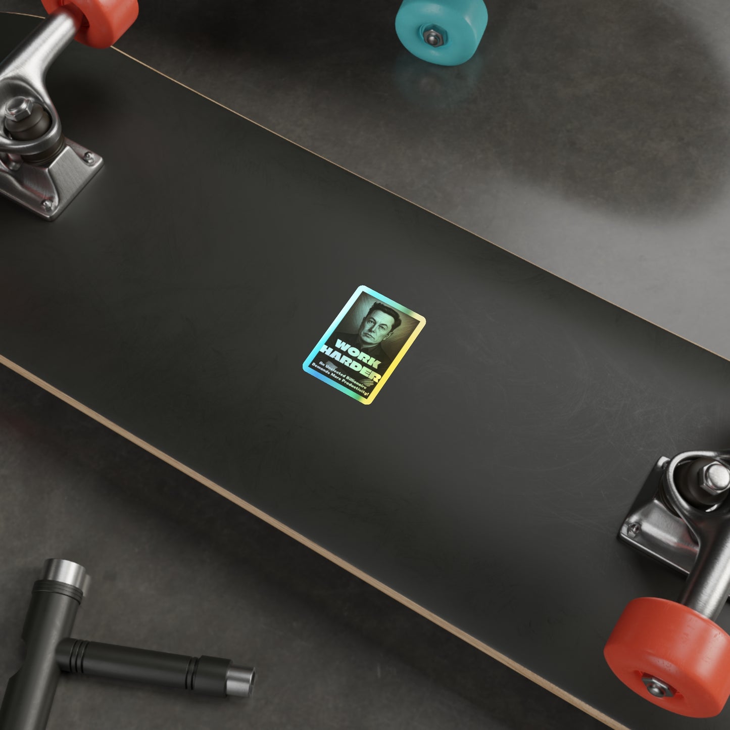 Work Harder - Holographic Die-Cut Stickers