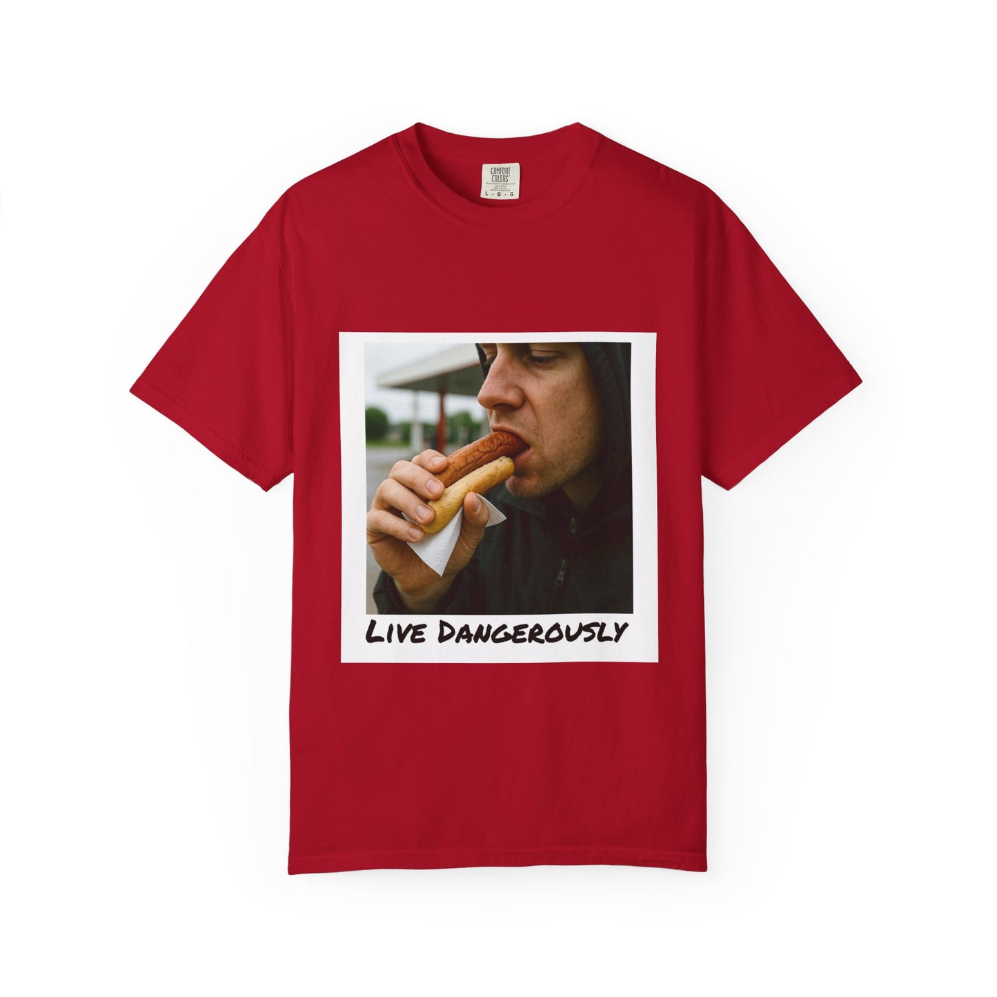 Live Dangerously - Unisex Graphic Print T-Shirt