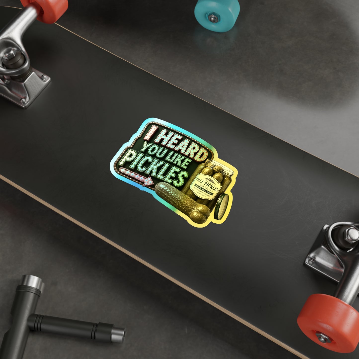 Like Pickles - Holographic Die-cut Stickers