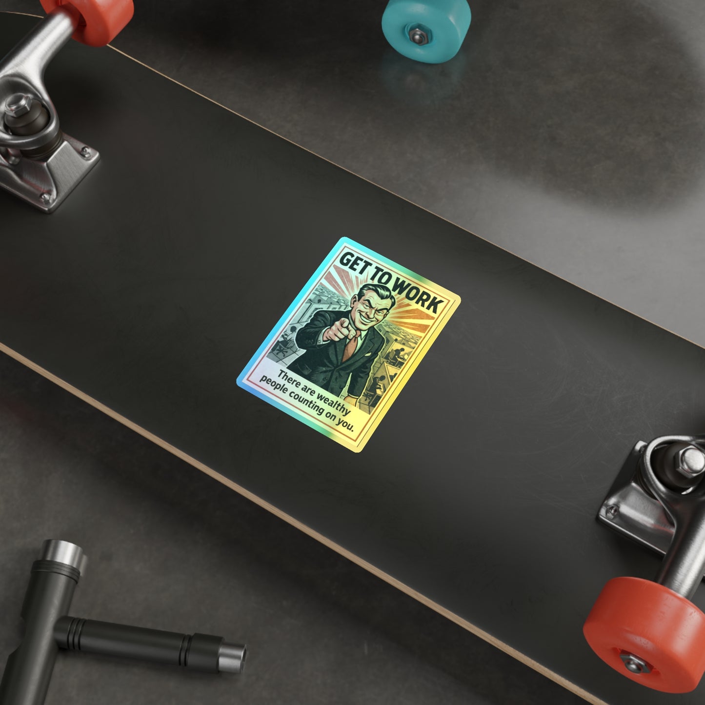 Get To Work - Holographic Die-Cut Stickers