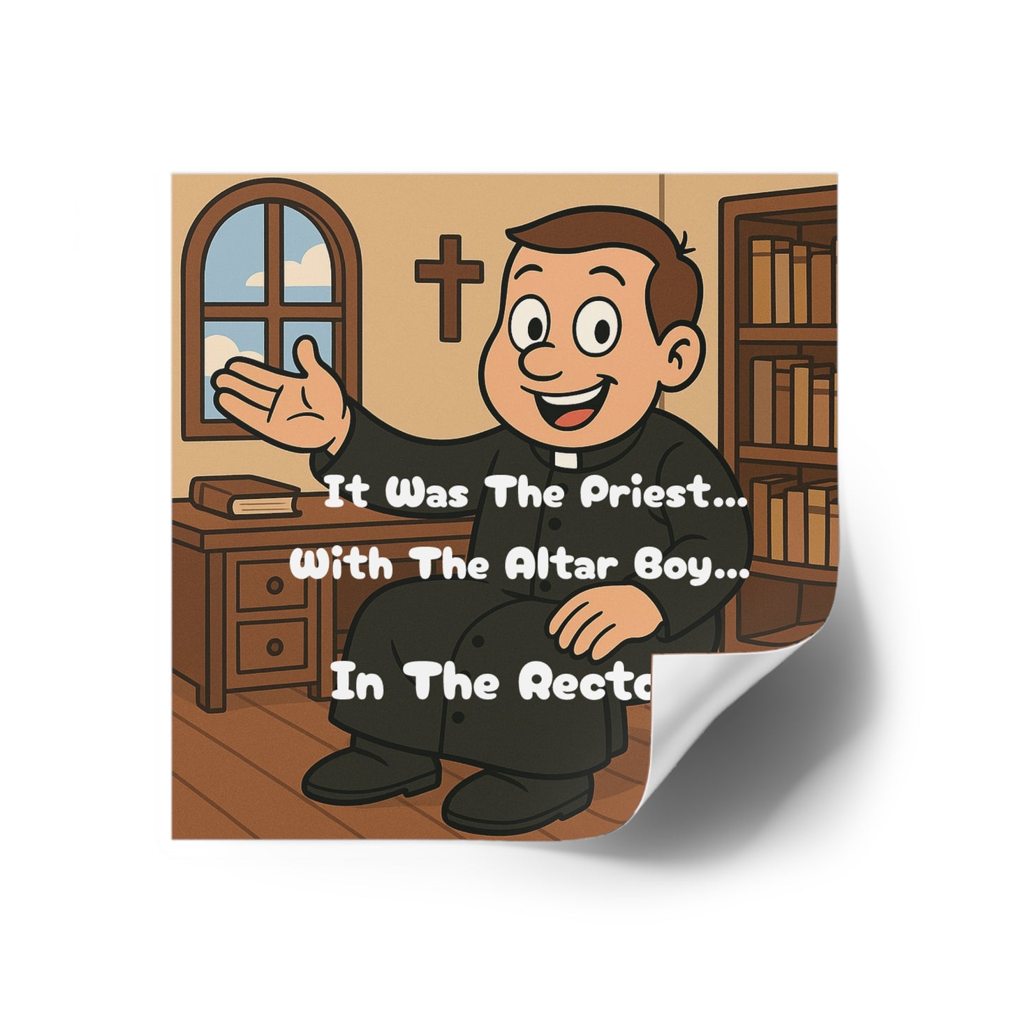 The Priest in the Rectory - Square Stickers