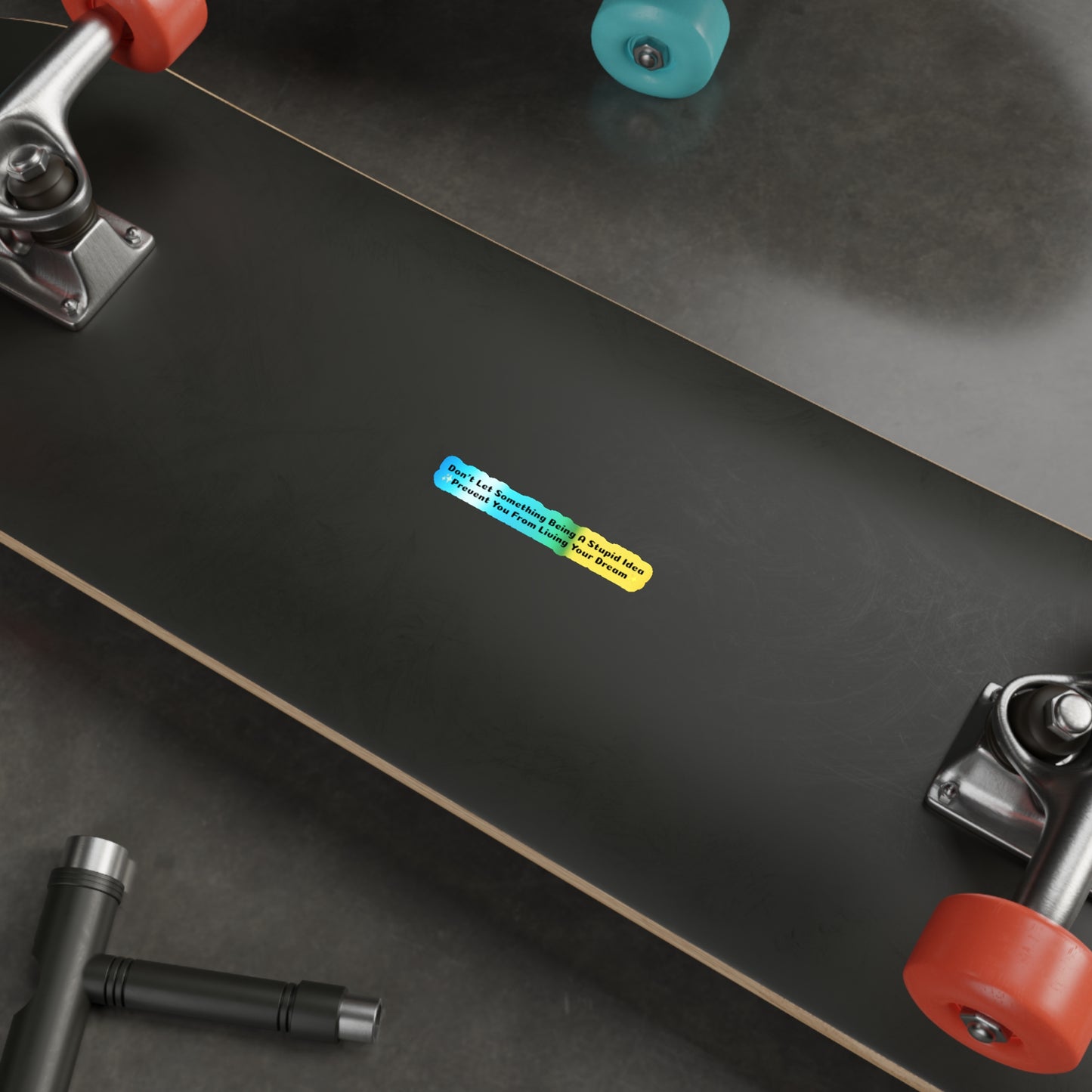 Living Your Dream - Holographic Die-Cut Stickers
