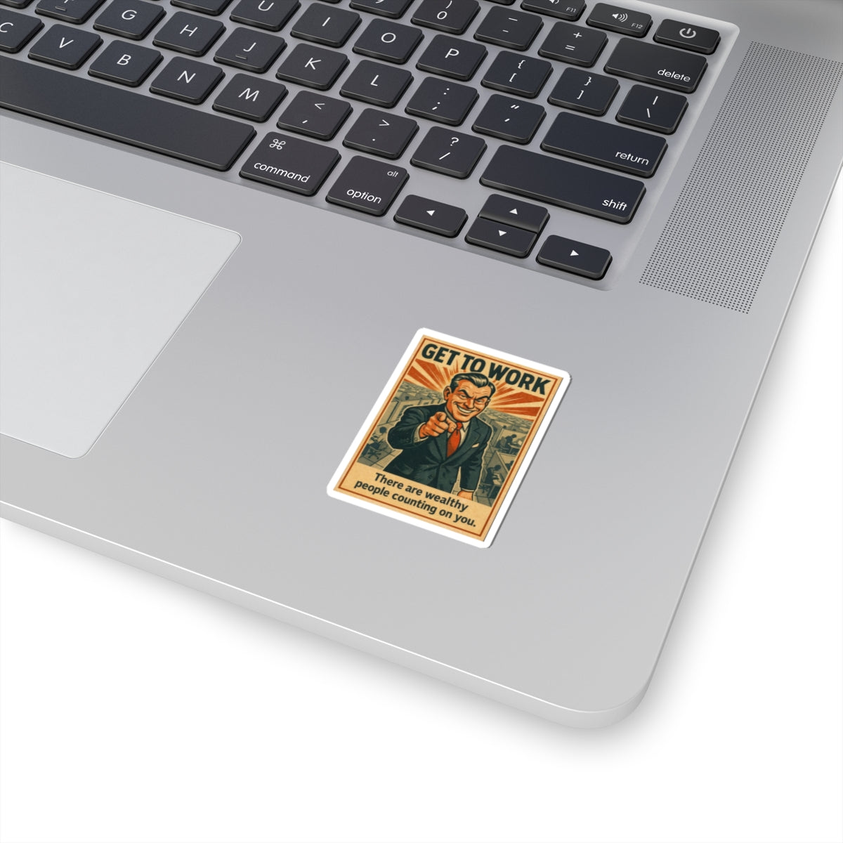 Wealthy People Are Counting On You - Sticker