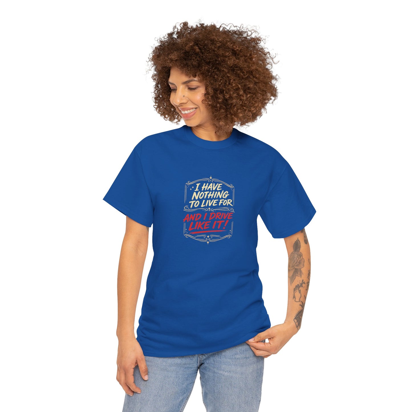 I Drive Like It - Unisex Heavy Cotton Tee