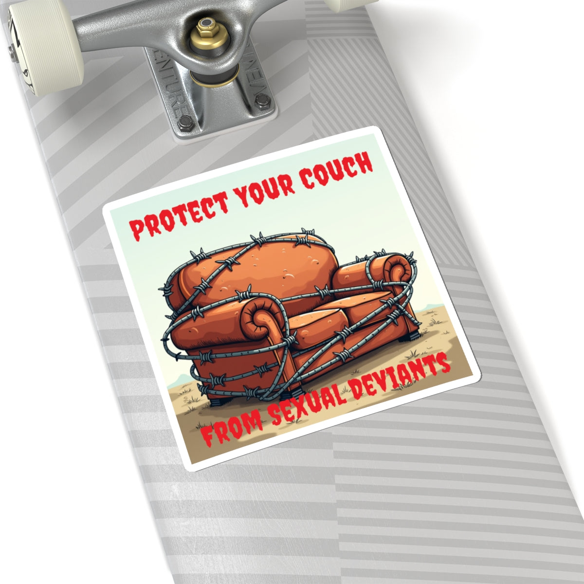 Protect Your Couch - Square Sticker