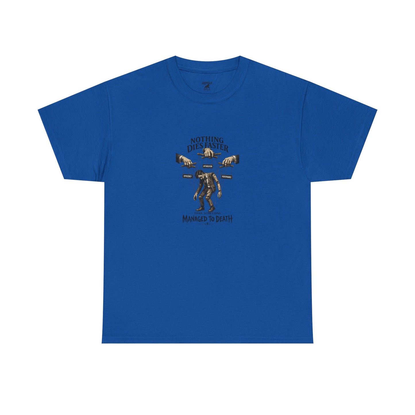 Managed to Death - Unisex Heavy Cotton Tee