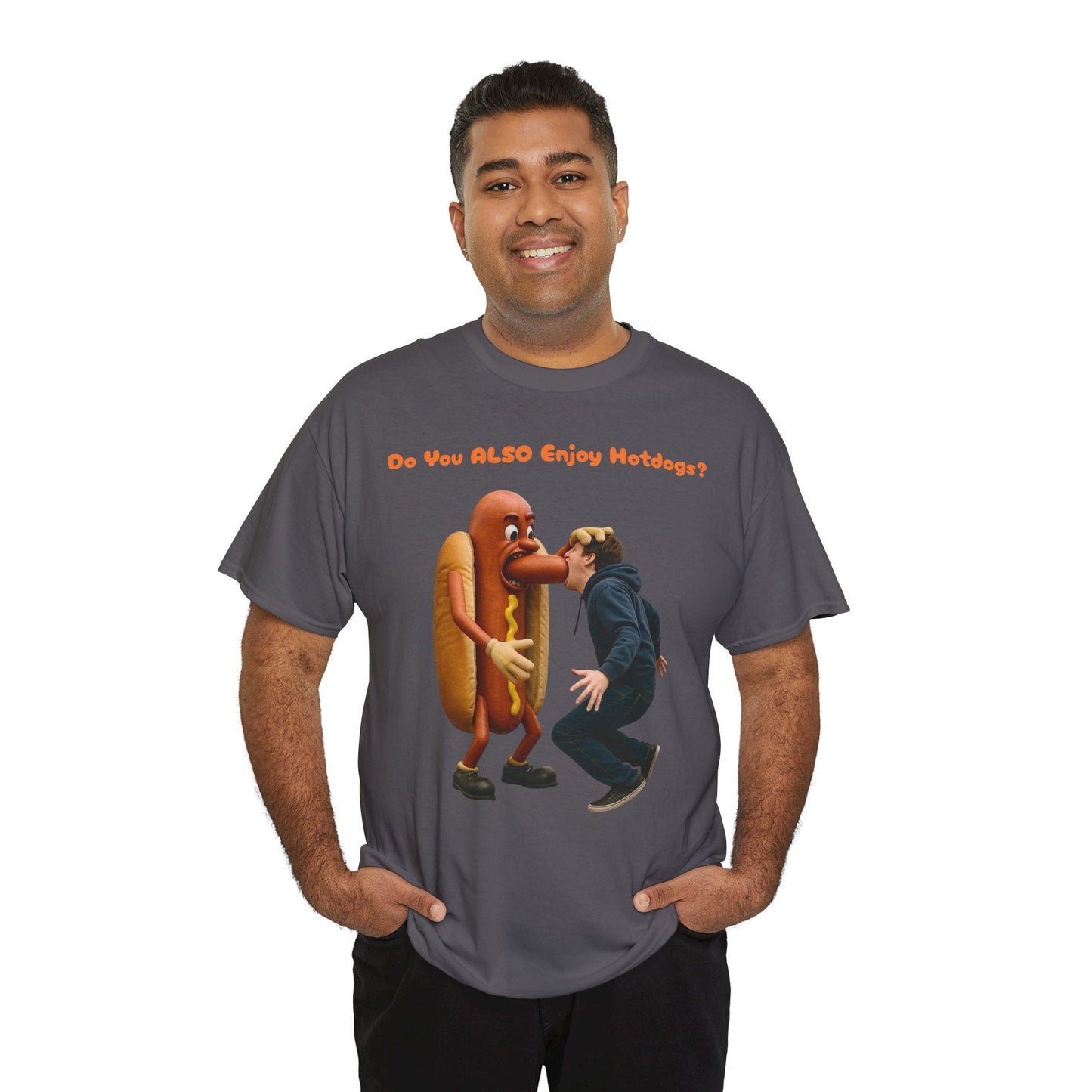 Do You ALSO Enjoy Hotdogs? -  Unisex Heavy Cotton Tee
