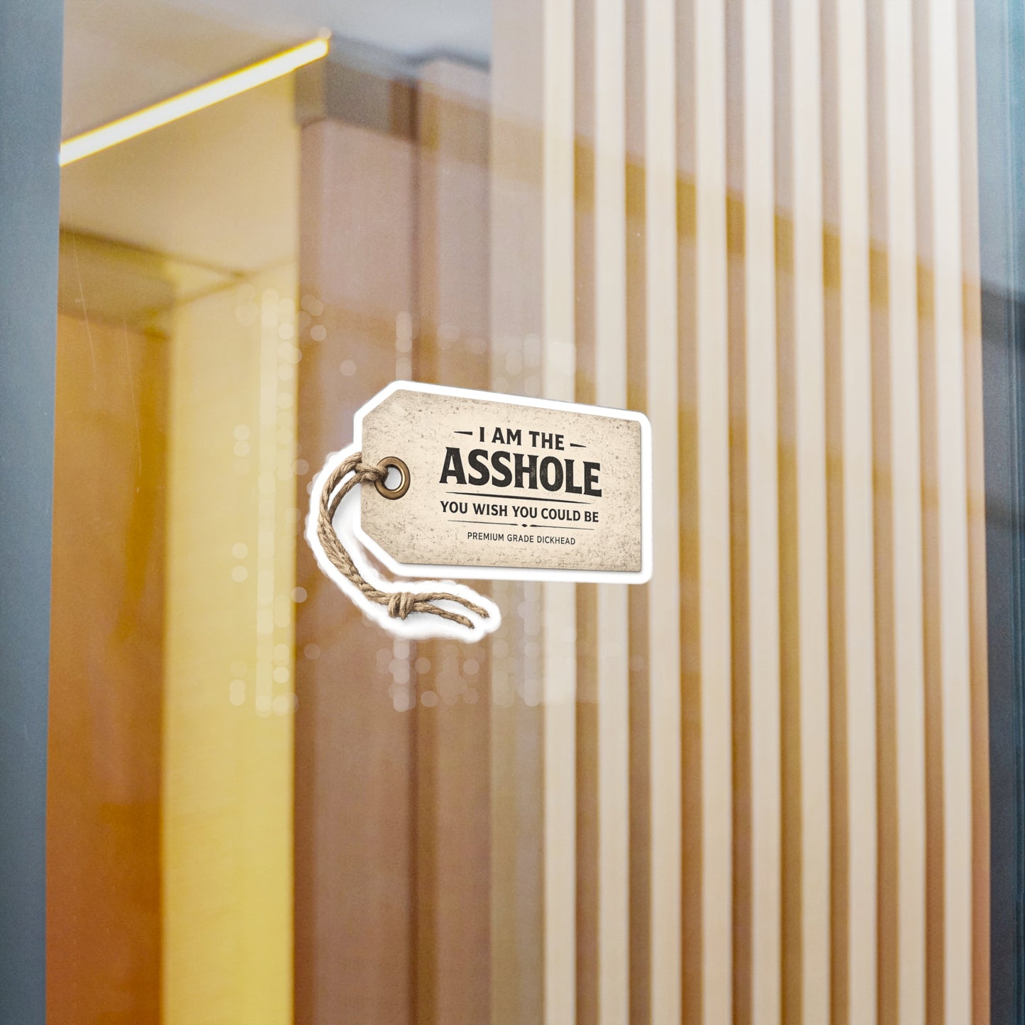 I am the Asshole - Kiss-Cut Vinyl Decals