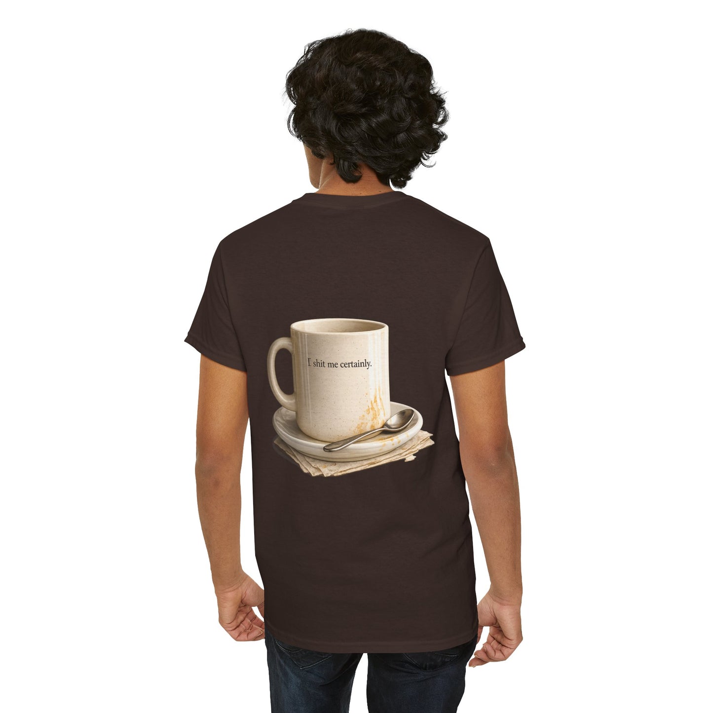 I Shit You Not - Unisex Heavy Cotton Tee