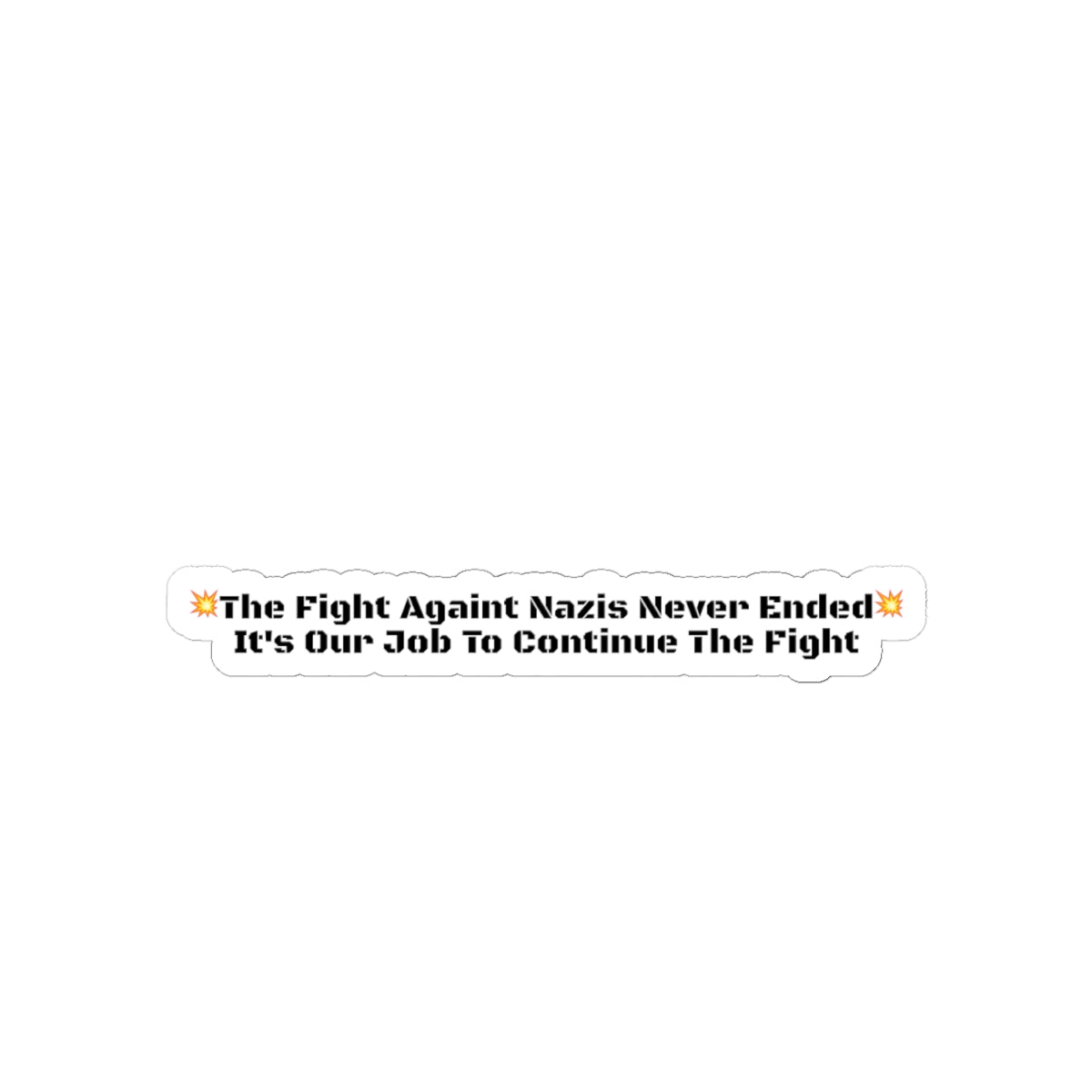 Fight Nazis - Sticker