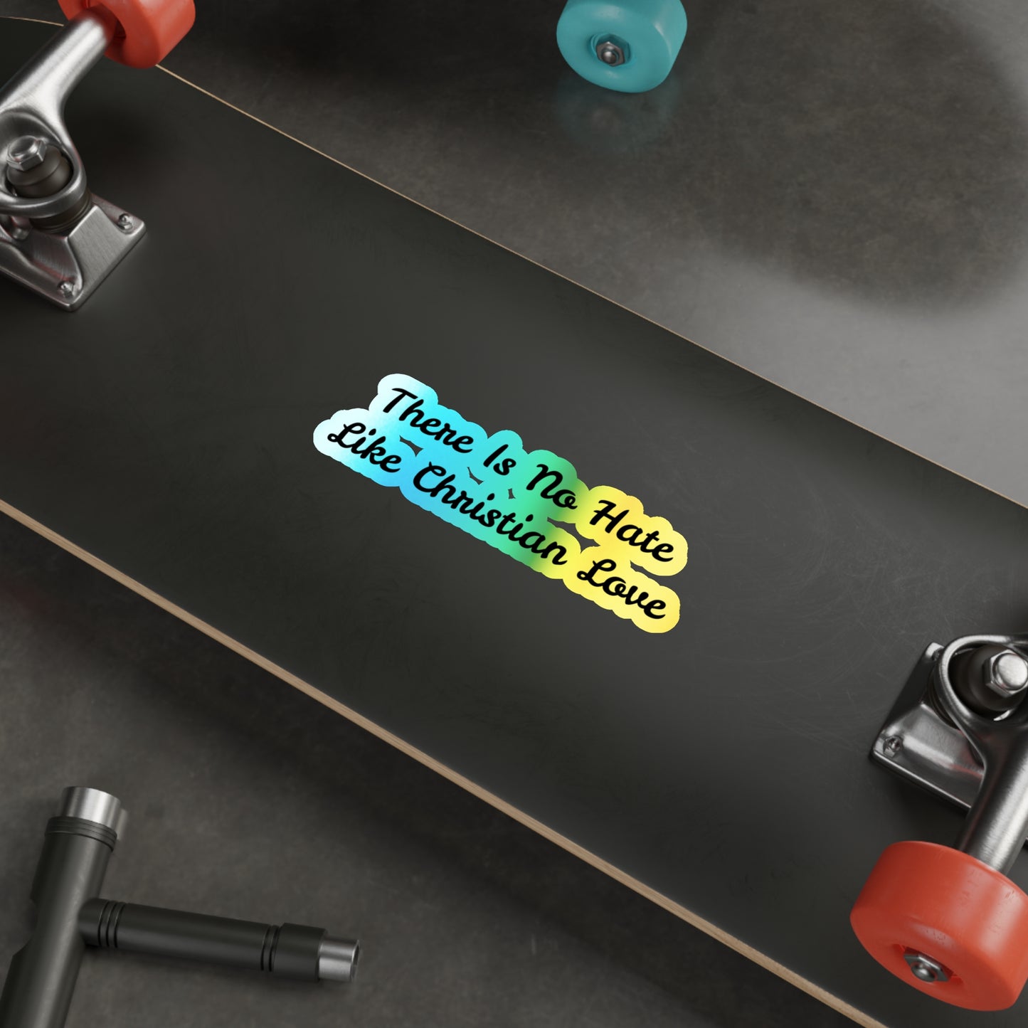 Christian Love - Holographic Die-Cut Stickers