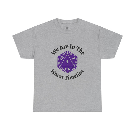 Worst Timeline - Unisex Heavy Cotton Tee