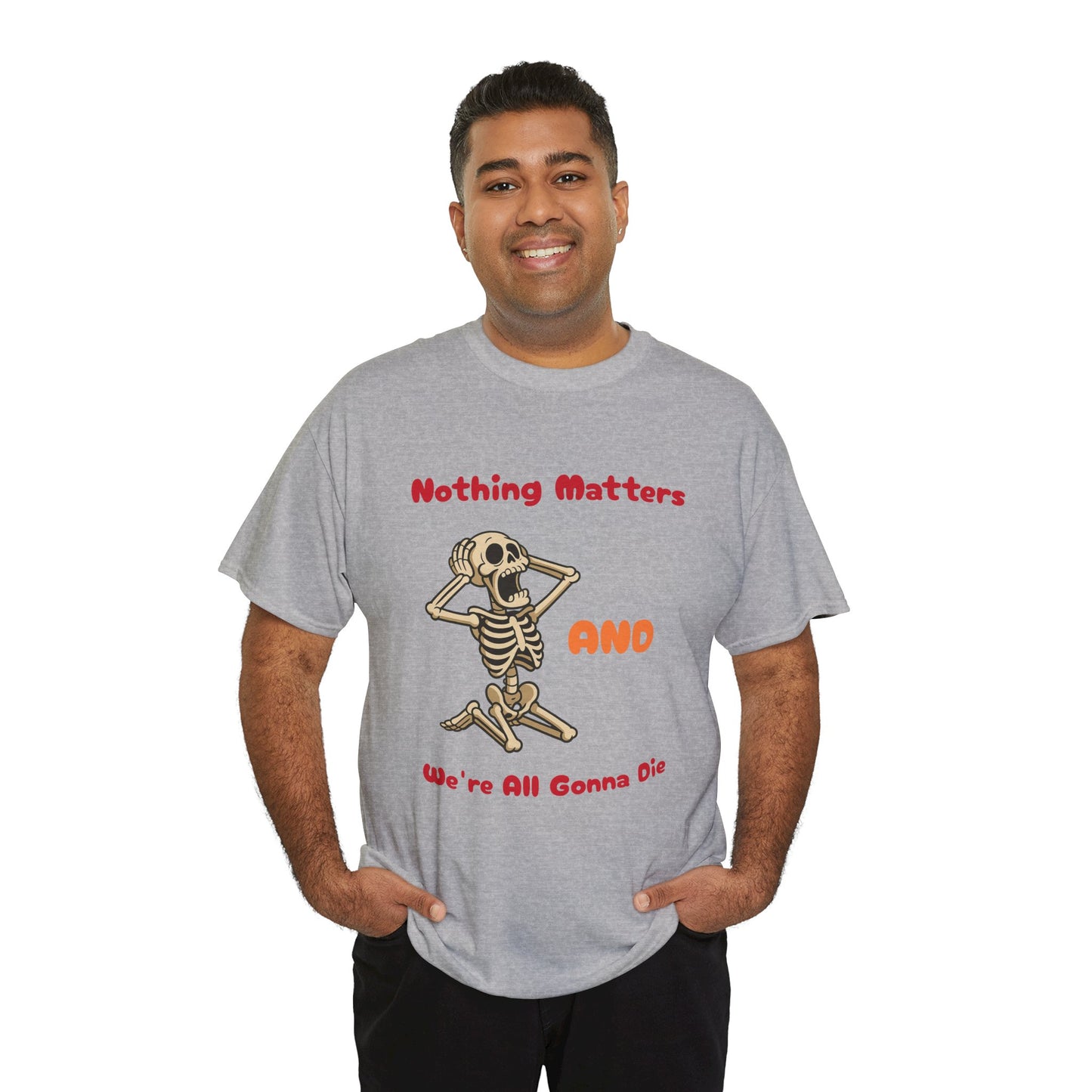Nothing Matters - Unisex Cotton Crew Tee