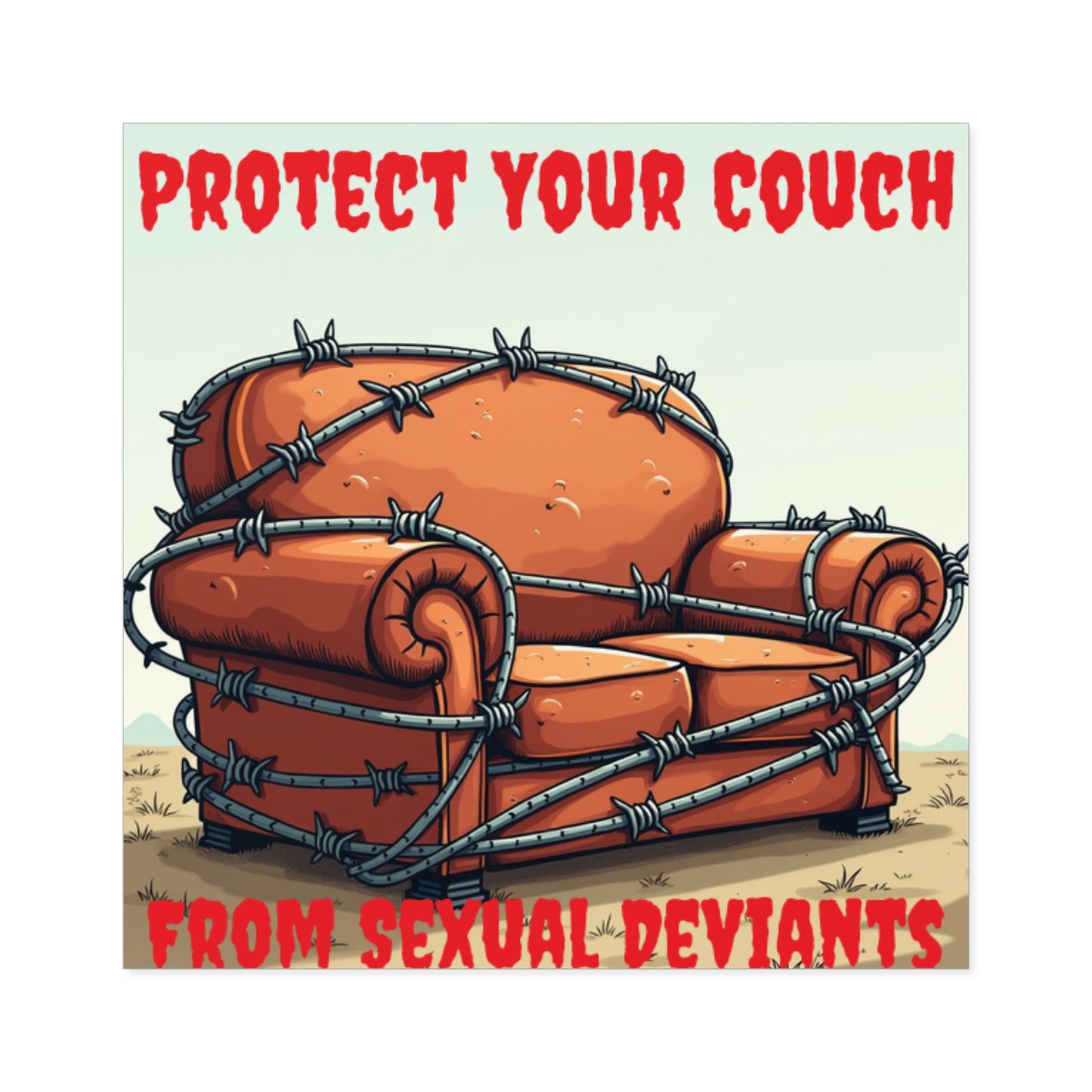 Protect Your Couch - Square Stickers