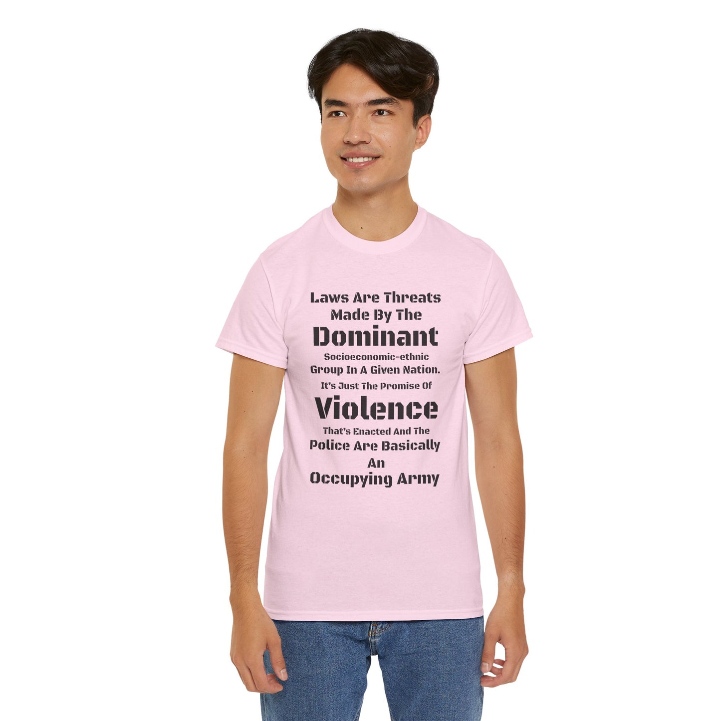 Laws Are Threats - T-shirt
