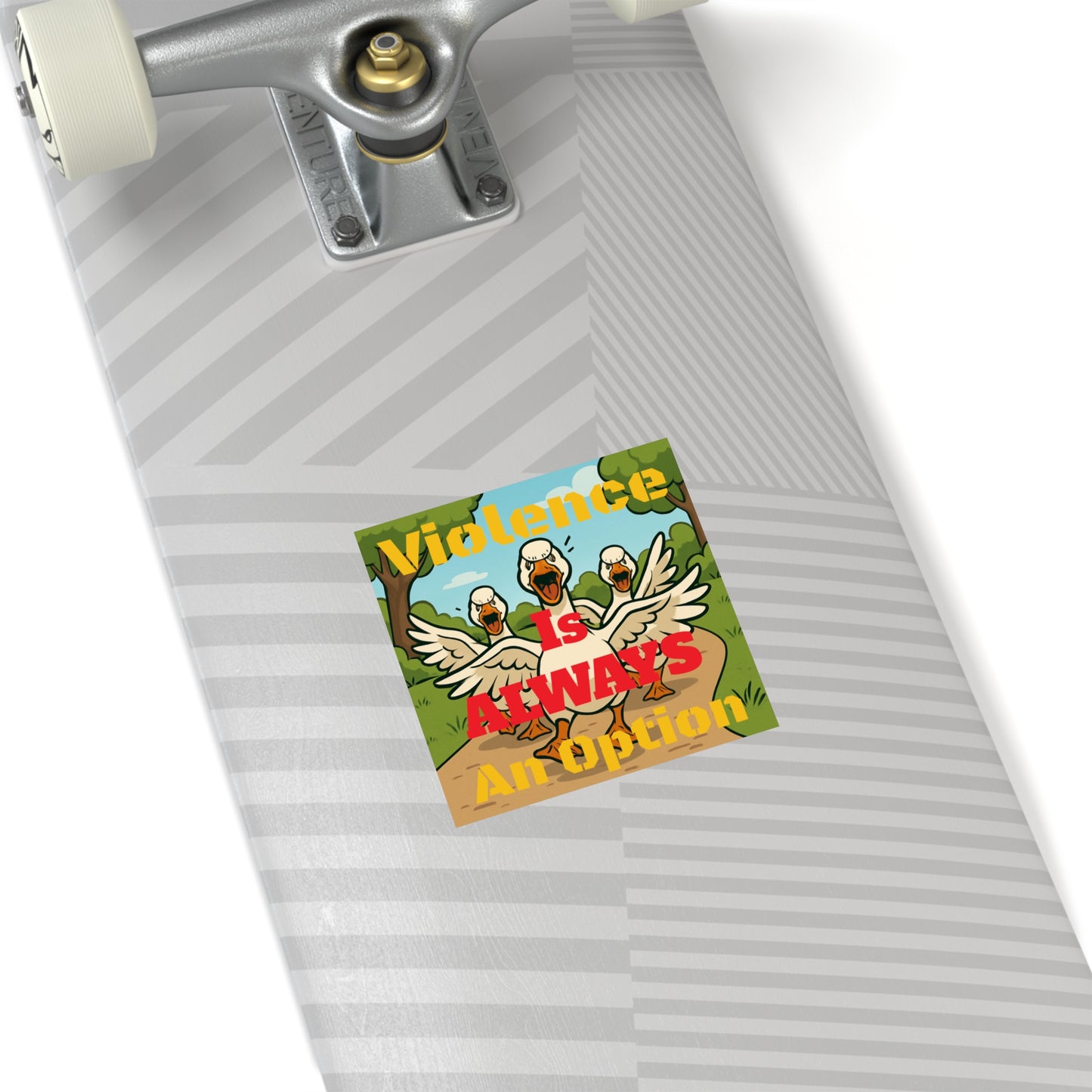 Violence Is ALWAYS An Option - Square Stickers