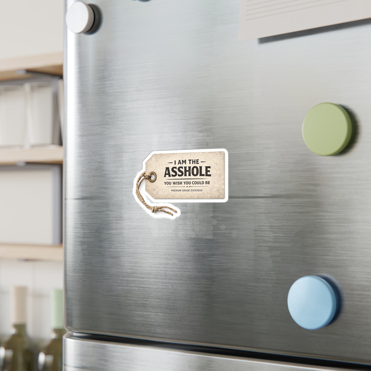 I am the Asshole - Kiss-Cut Vinyl Decals