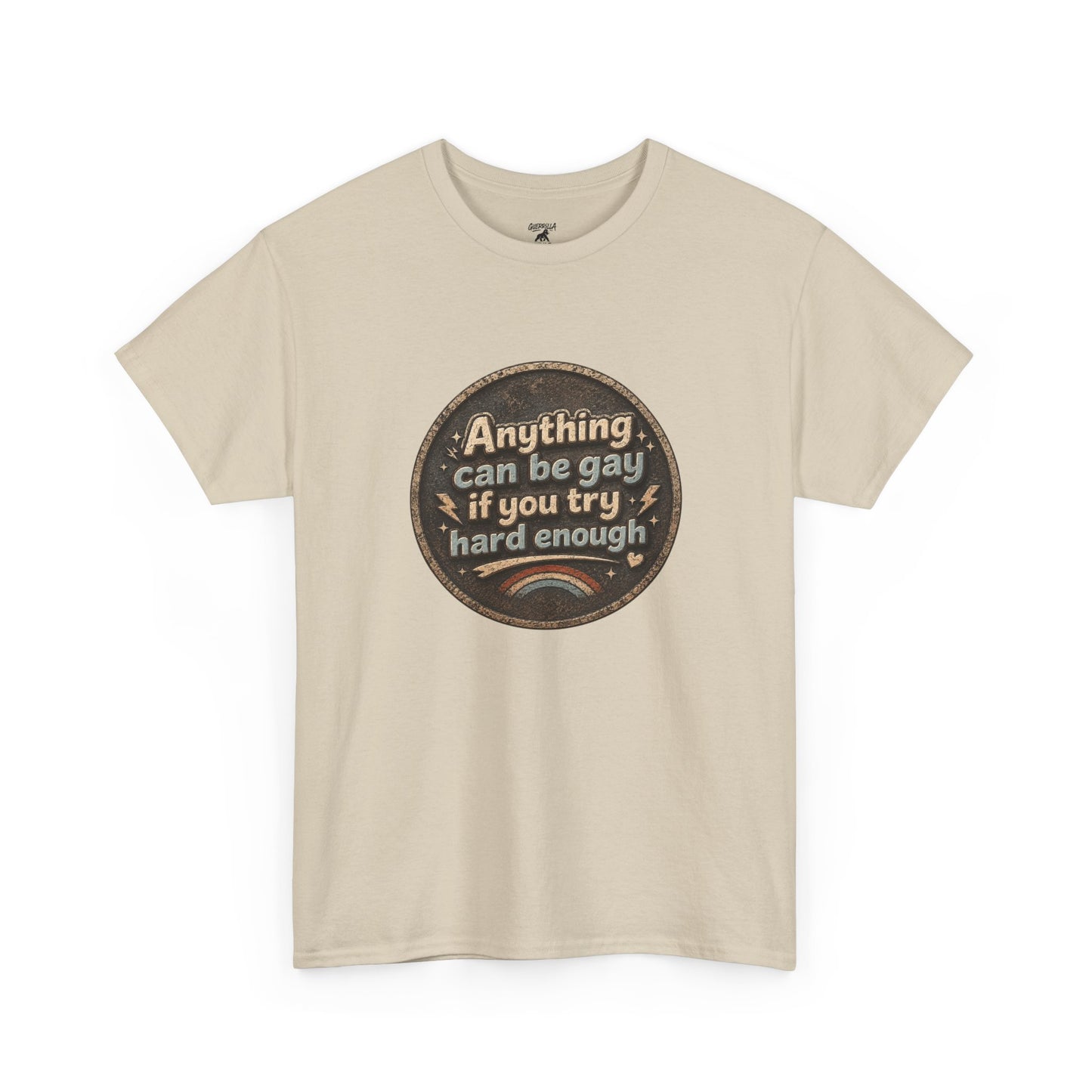 Anything Can Be Gay - Unisex Heavy Cotton Tee