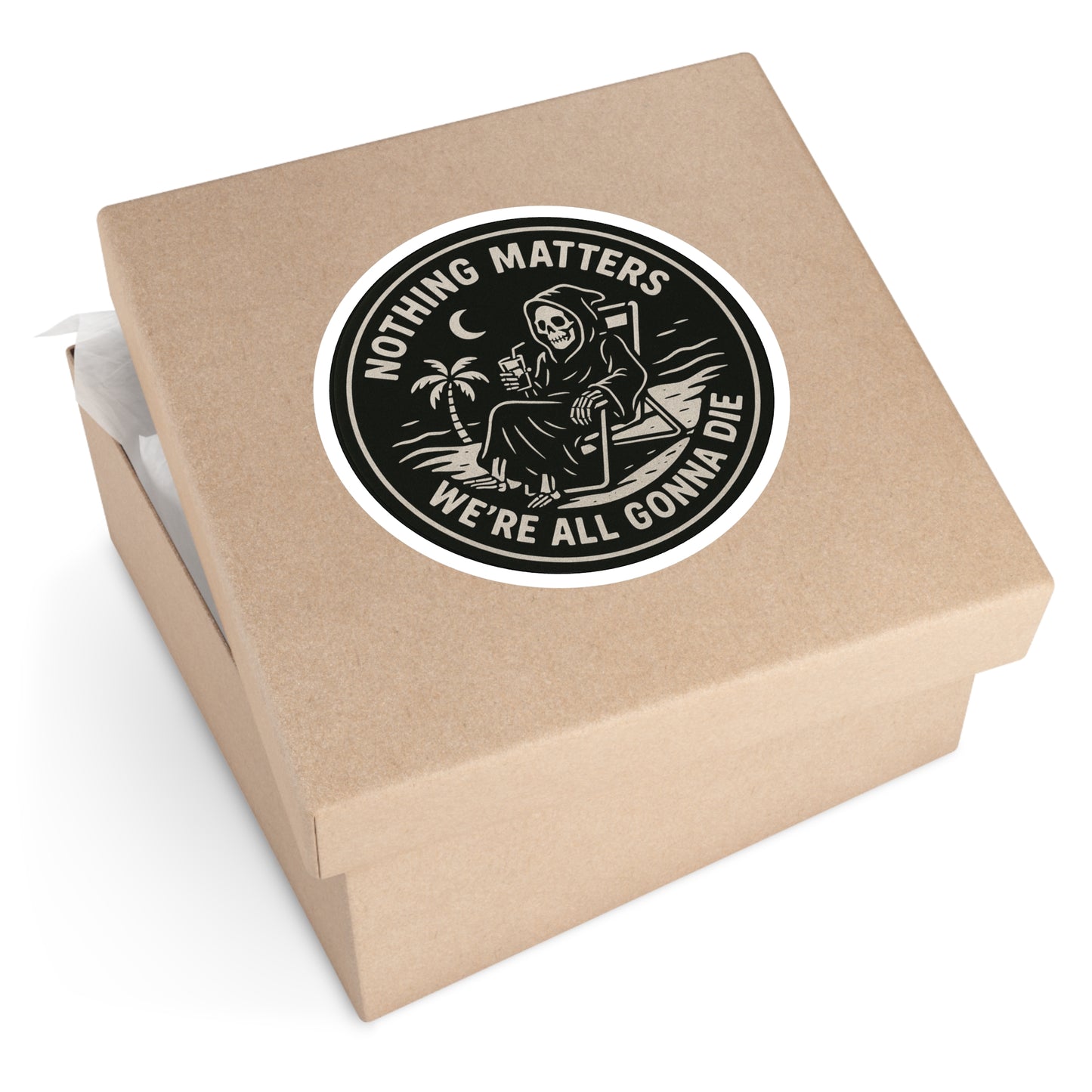 Nothing Matters - Round Sticker