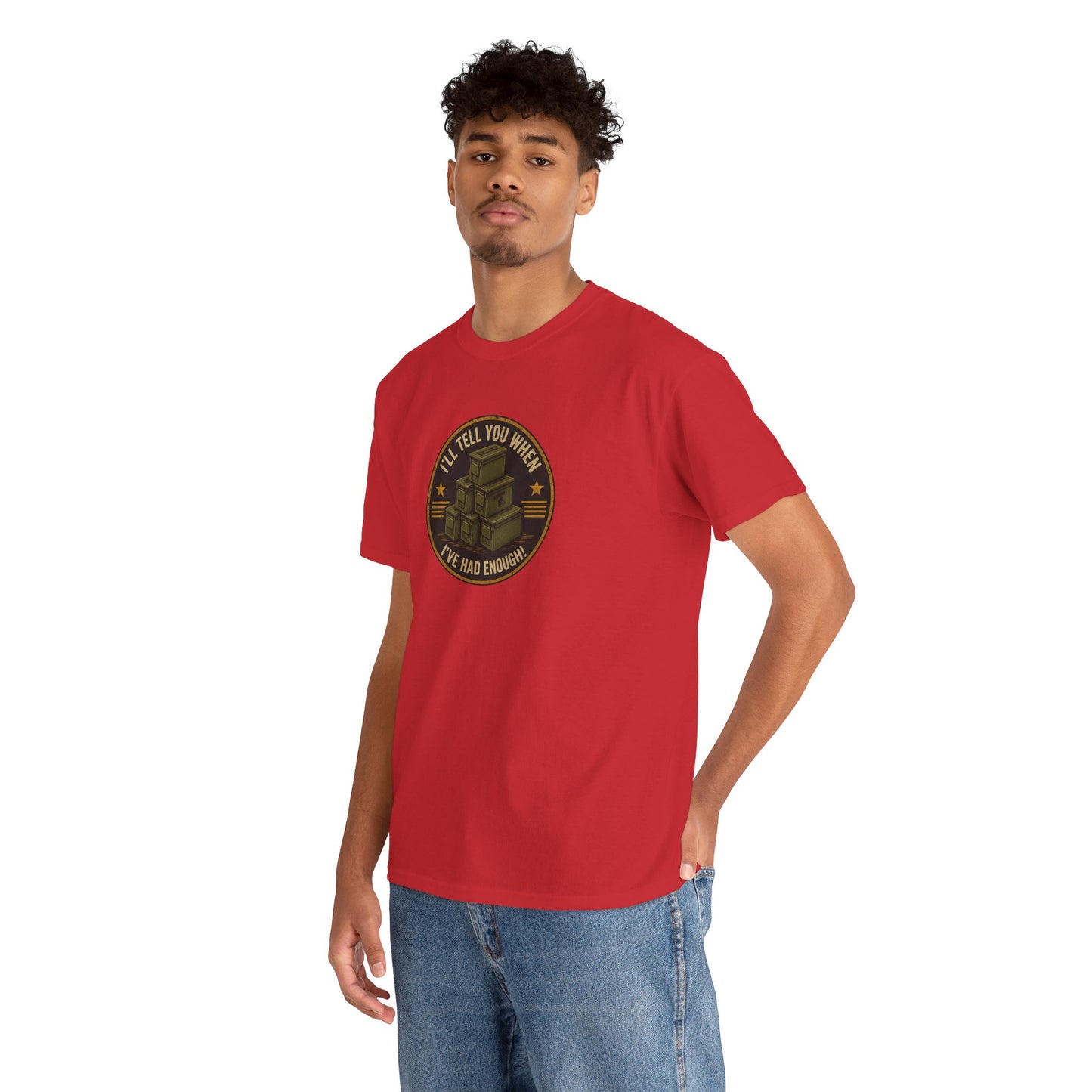 It's Never Enough - Unisex Heavy Cotton Tee
