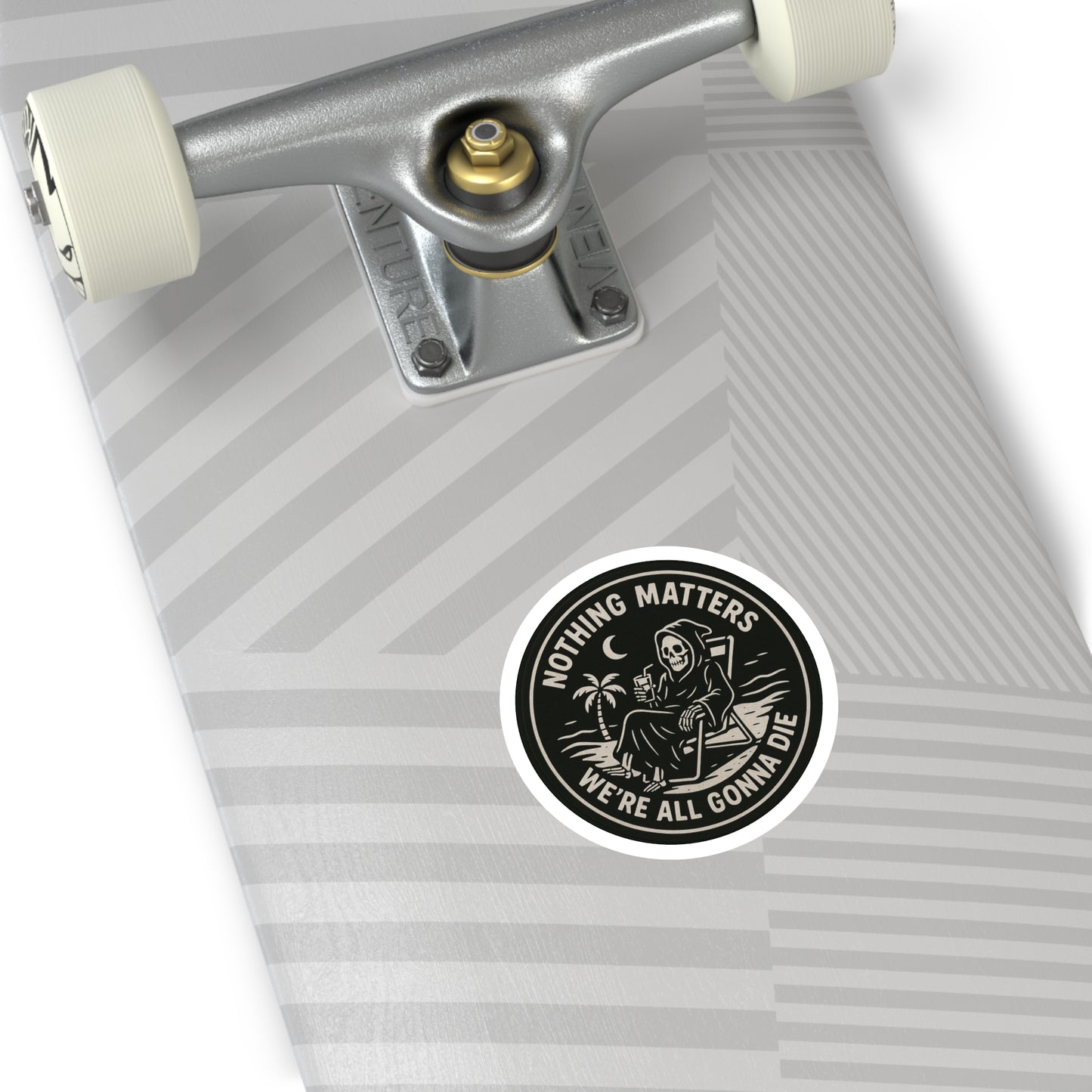 Nothing Matters - Round Sticker