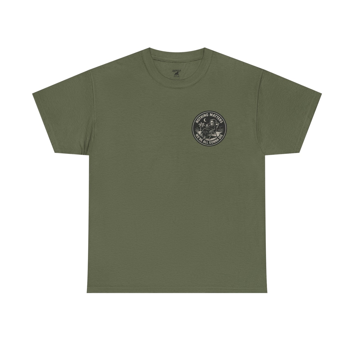 Nothing Matters - Unisex Heavy Cotton Tee