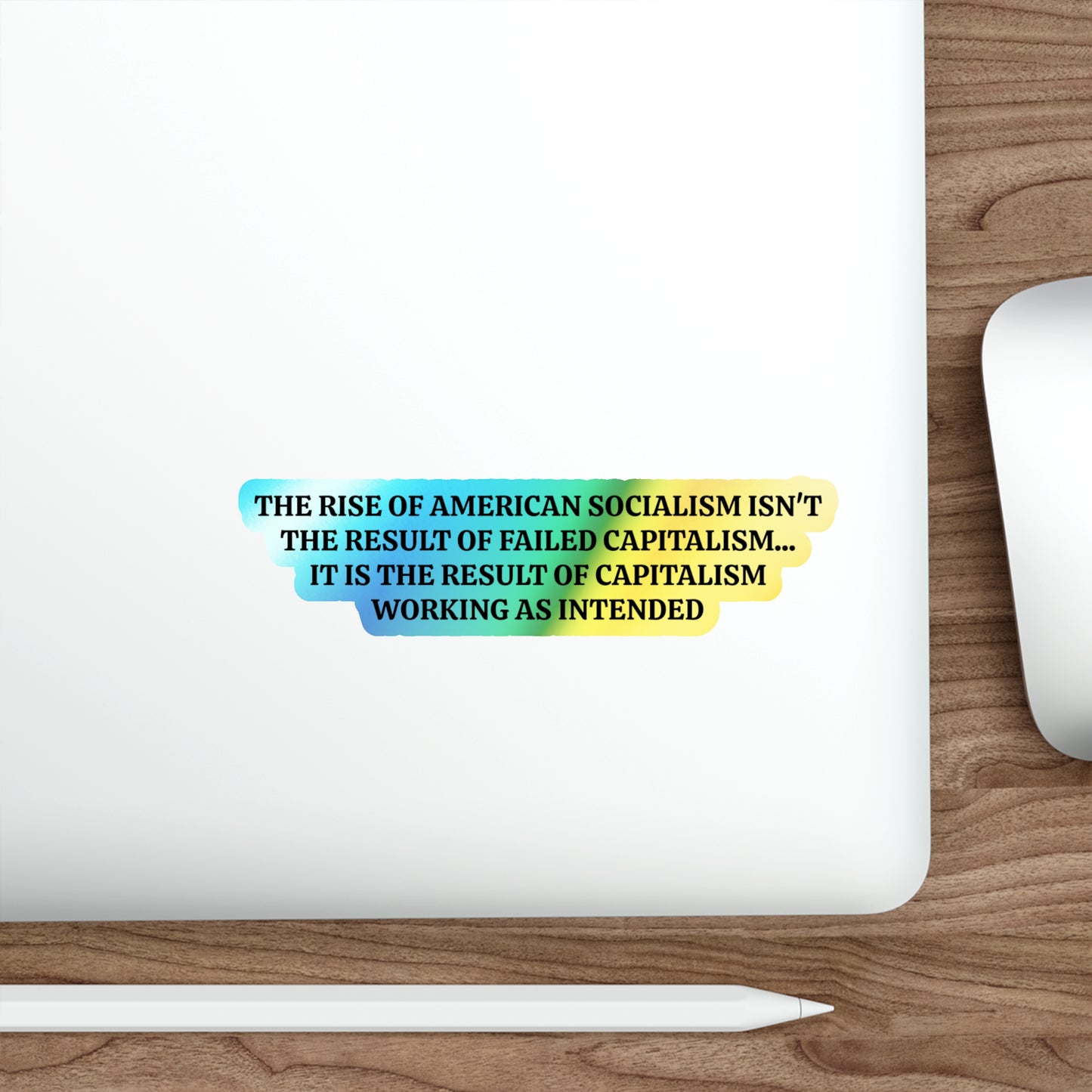 American Socialism - Holographic Die-Cut Sticker