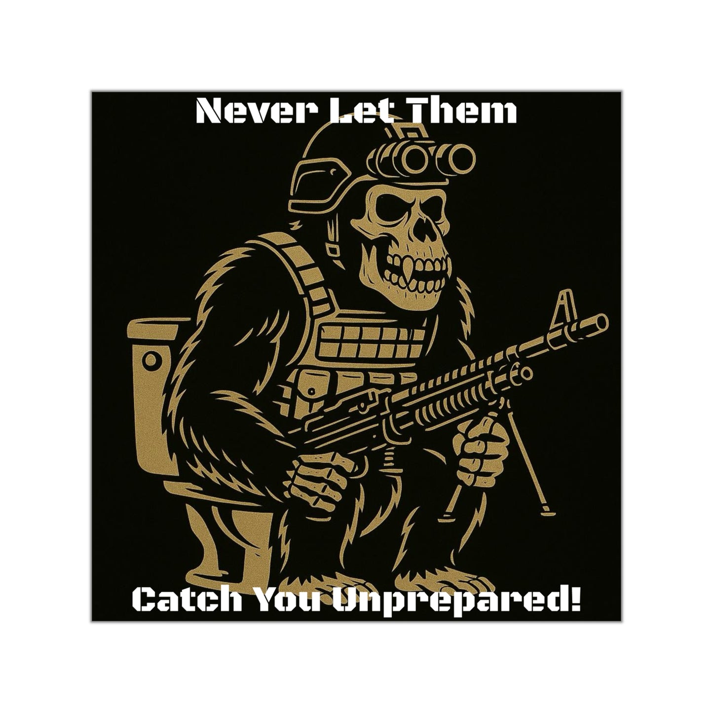 Be prepared - Square Sticker