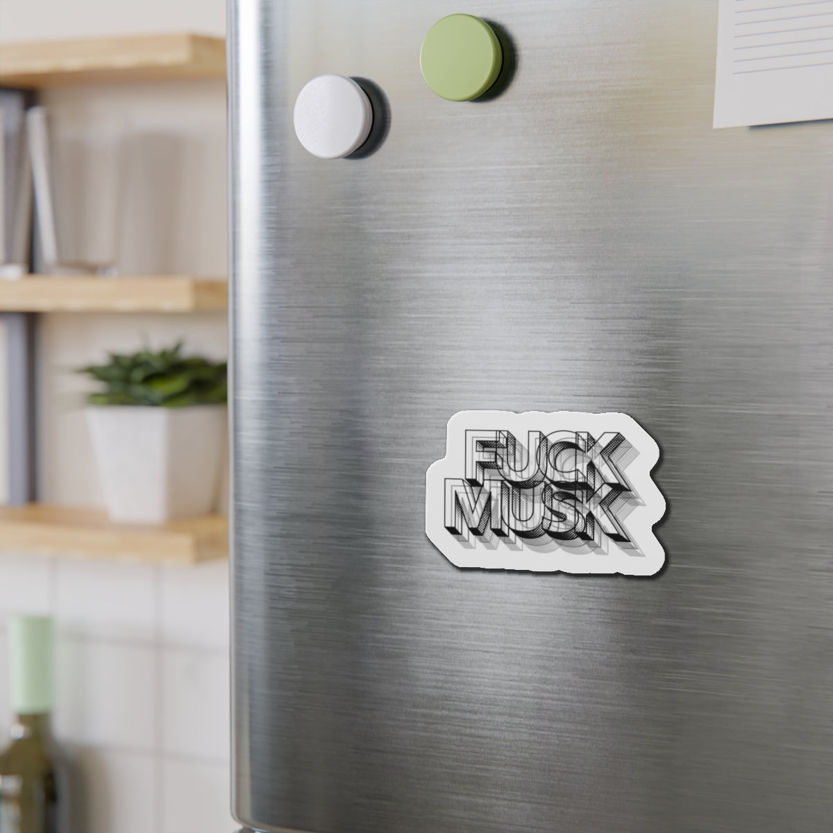 Fuck Musk - Die-Cut Magnet