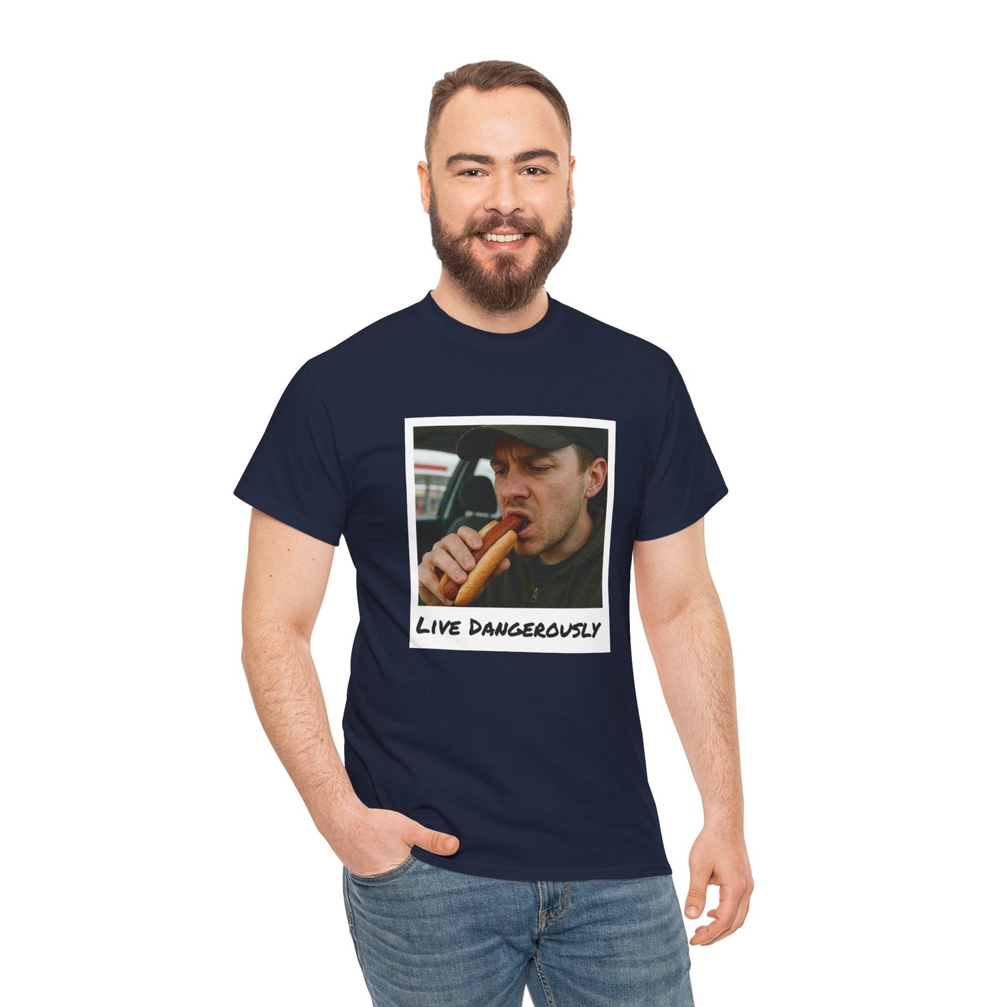 Live Dangerously - Unisex T-shirt