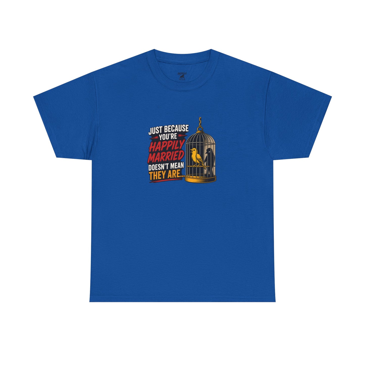 Happily Married - Unisex Heavy Cotton Tee