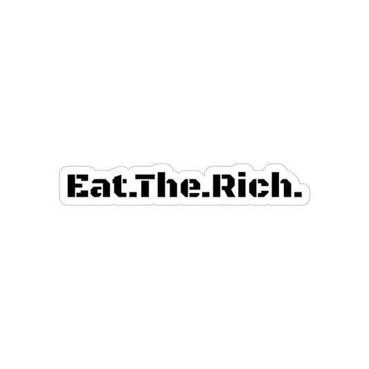Eat.The.Rich - Die-Cut Sticker