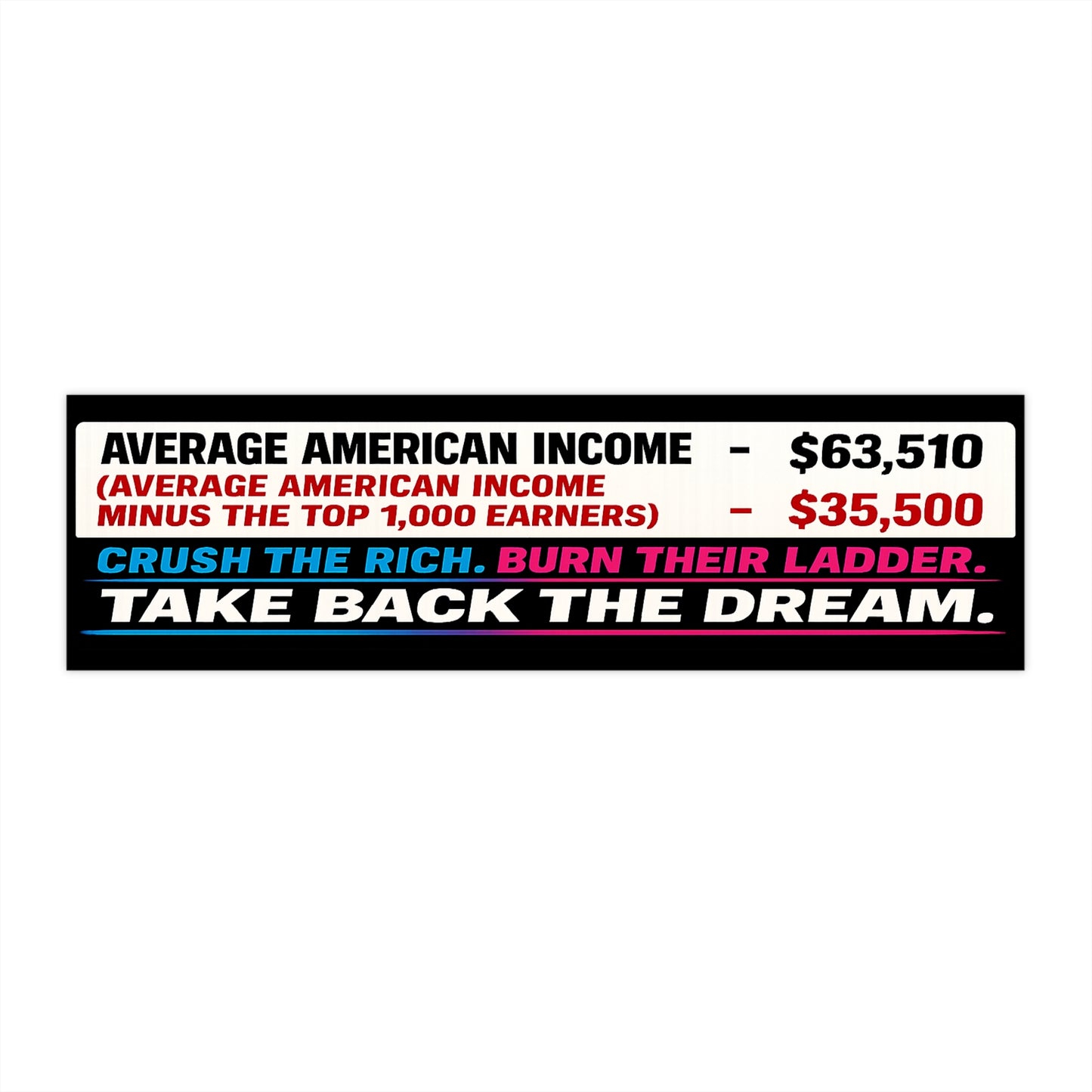 Crush The Rich - Bumper Sticker