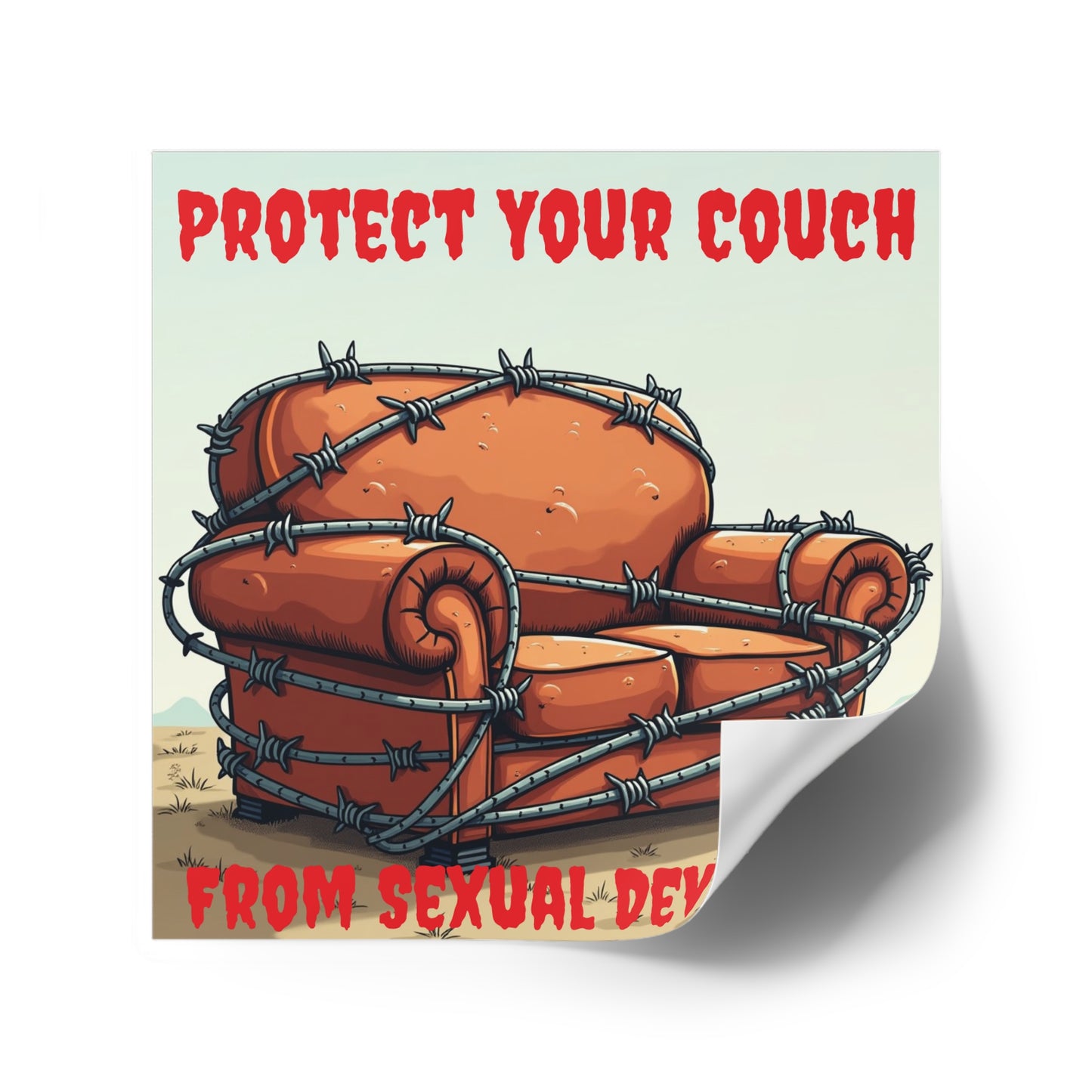 Protect Your Couch - Square Stickers